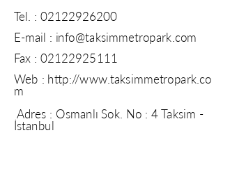 Taksim Metropark Hotel iletiim bilgileri